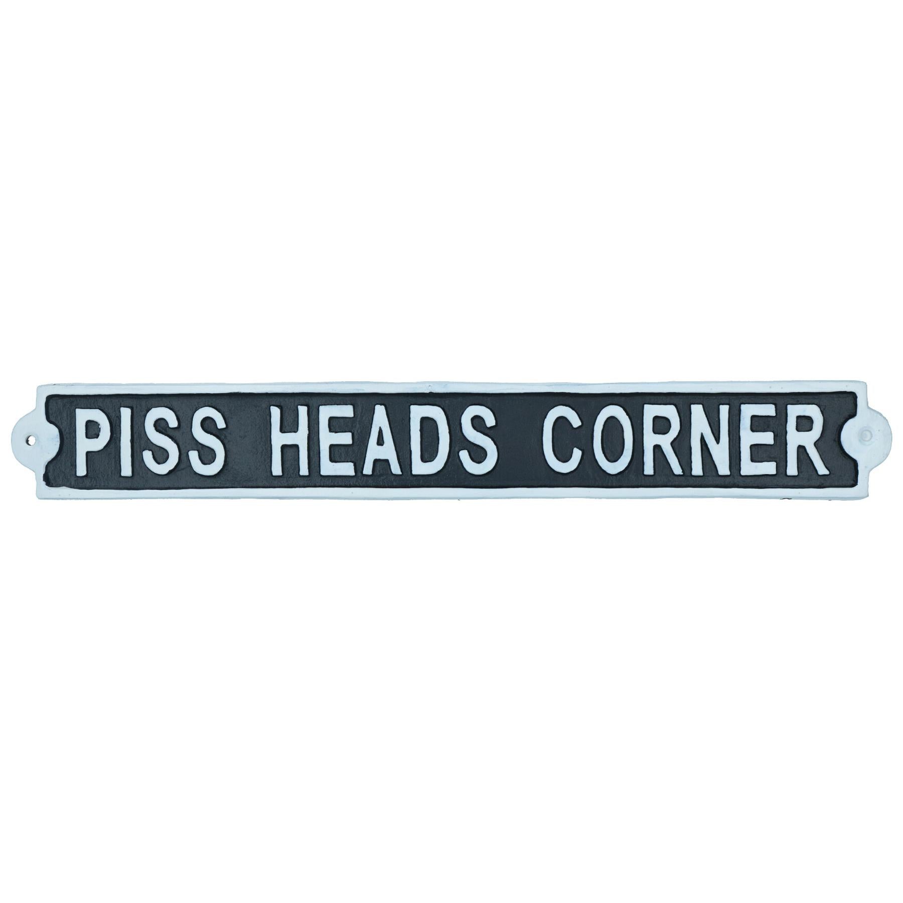 Piss Heads Corner Cast Iron Sign Plaque Wall Door House Garden Bar Pub Yard