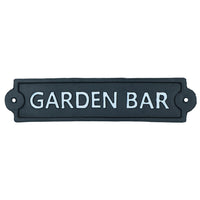 Garden Bar Sign Cast Iron Sign Plaque Wall Door Fence Gate Post House Yard Pub